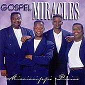 Gosple Miracles Mississippi CD
